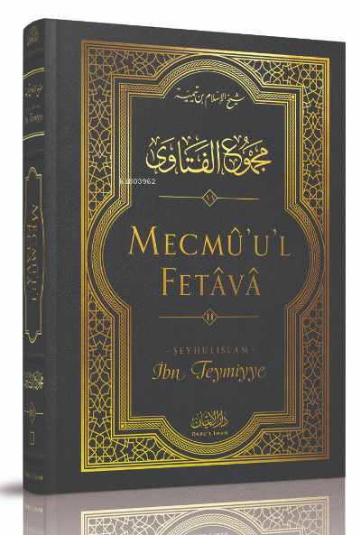 Mecmû'u'l-Fetâvâ (11. cilt)