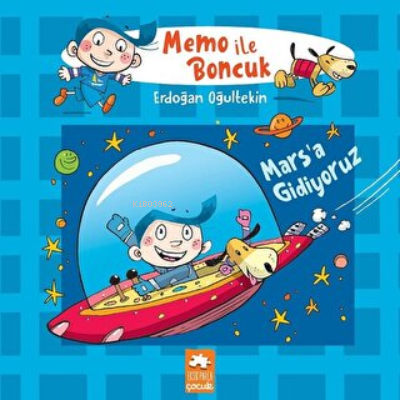 Mars’a Gidiyoruz - Memo ile Boncuk