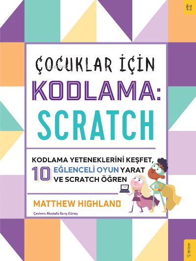 Çocuklar için Kodlama: Scratch;Kodlama Yeteneklerini Keşfet, 10