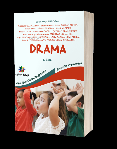 Kuramdan Uygulamaya Drama