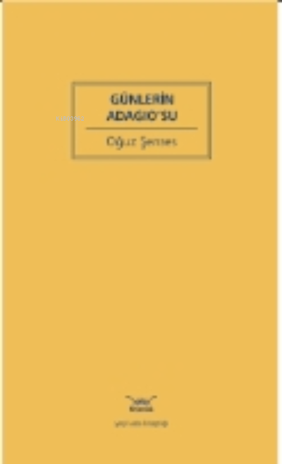 Günlerin Adagio’su
