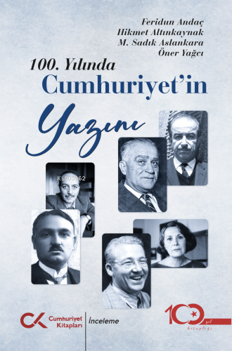 100. Yılında Cumhuriyet'in Yazını