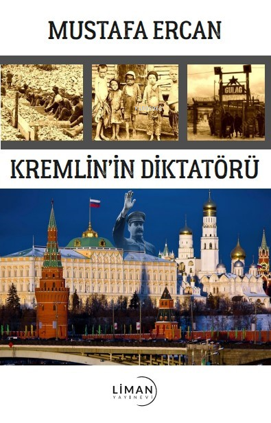 Kremlin’in Diktatörü