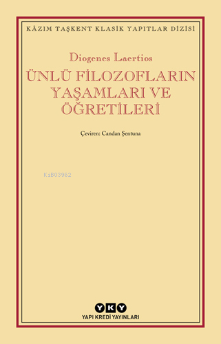 Ünlü Filozofların Yaşamları ve Öğretileri