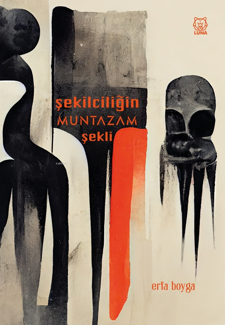  Şekilciliğin Muntazam Şekli | Erfa Boyga | Luna Yayınları | 9786256574748 | 