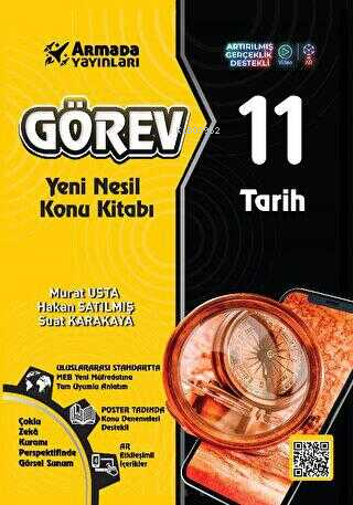  Görev 11 Sınıf Tarih Yeni Nesil Konu Kitabı | Murat Usta | Hakan Satılmış | Suat Karakaya | Armada Yayınları (Sınav) | 9786258266351 | 