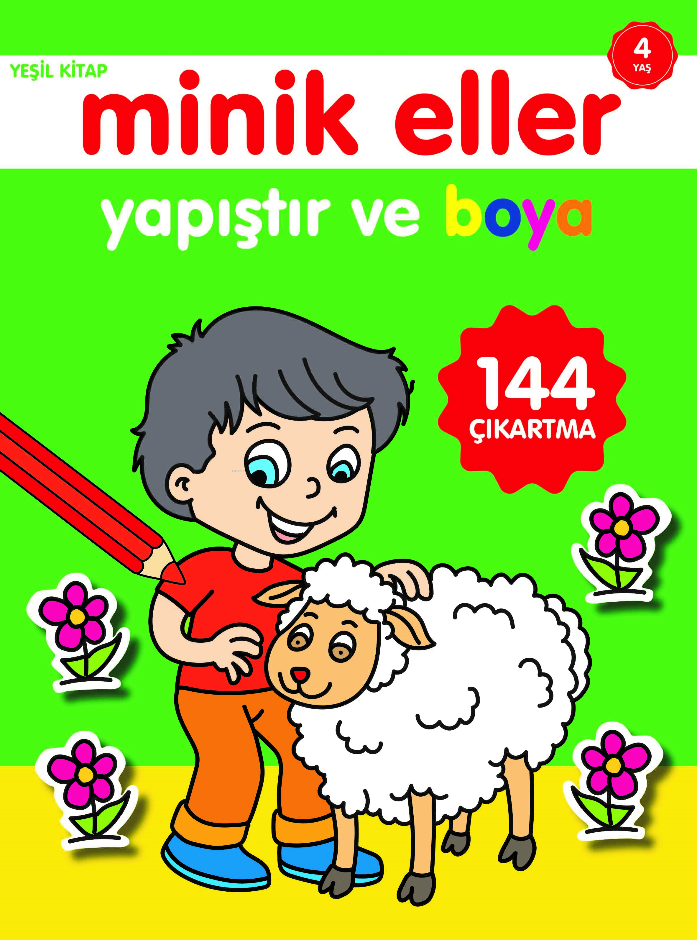 Minik Eller Yapıştır ve Boya;Yeşil Kitap