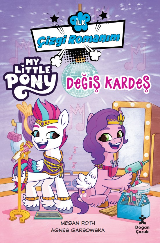 İlk Çizgi Romanım;My Little Pony-Değiş Kardeş