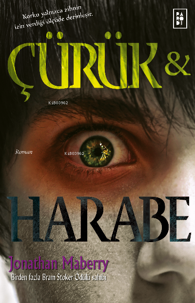  Çürük ve Harabe (Çürük ve Harabe Serisi 1 Kitap) | Çürük ve Harabe (Çürük ve Harabe Serisi 1 Kitap) | Jonathan Maberry | Fatih Sert | Sibel Erdal | Parodi Bayilik | 8690101757136 