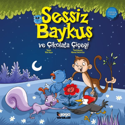 Sessiz Baykuş Ve Çikolata Çiçeği