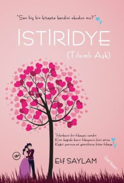  İstiridye (Tılsımlı Aşk) | Elif Saylam | PLATANUS PUBLİSHİNG | 9786258464757 | 
