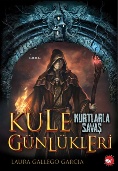 Kule Günlükleri 1 Kurtlarla Savaş