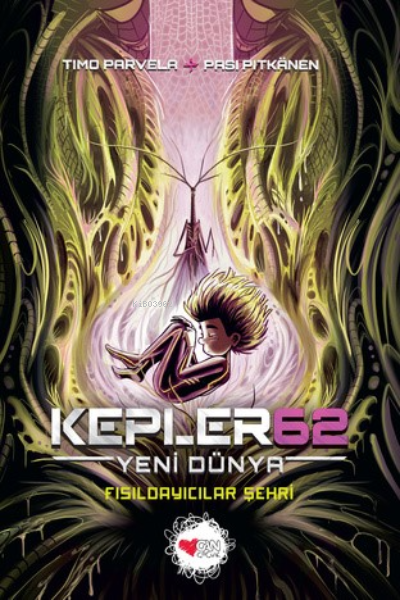 Kepler62: Yeni Dünya / Fısıldayıcılar Şehri