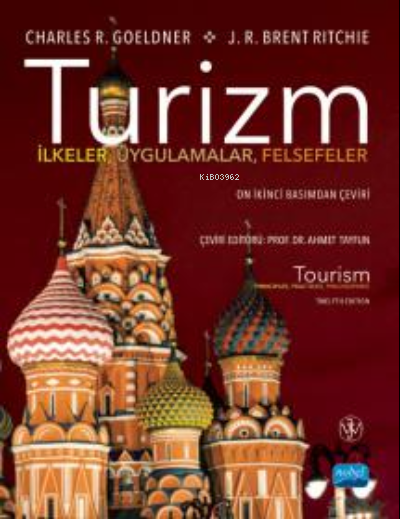 Turizm İlkeler, Uygulamalar, Felsefeler / Tourism Principles, Practices, Philosophies