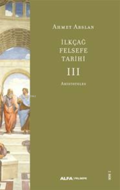 İlkçağ Felsefe Tarihi -3