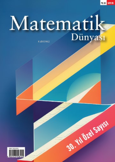 Matematik Dünyası Dergisi Sayı115 | Kolektif | Nesin Yayınevi | 8682923928405 |