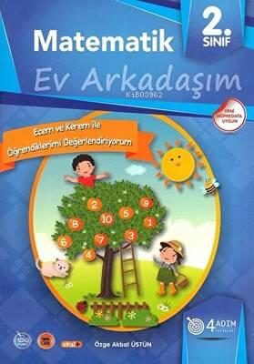  2 Sınıf Matematik Ev Arkadaşım/4 Adım | 2 Sınıf Matematik Ev Arkadaşım/4 Adım | Özge Akbal Üstün | 4 Adım Yayınları | 9786058140615 