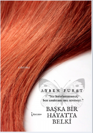 Başka Bir Hayatta Belki