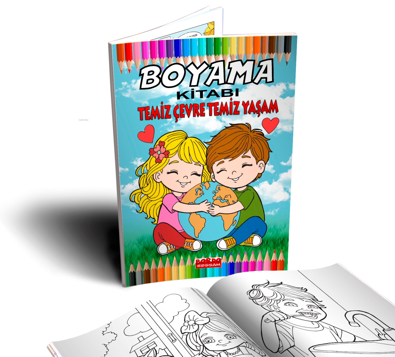 Temiz Çevre Temiz Yaşam Boyama Kitabı (4+Yaş)