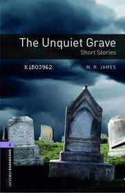 Obwl Level 4: The Unquiet Grave Short Stories