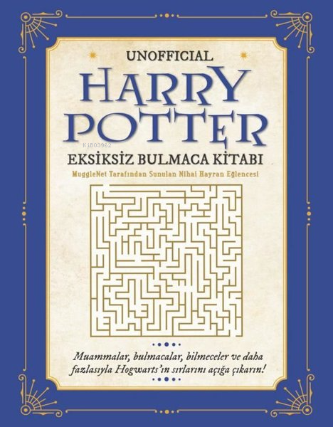 Unofficial Harry Potter Eksiksiz Bulmaca Kitabı;MuggleNet Tarafından Sunulan Nihai Hayran Eğlencesi