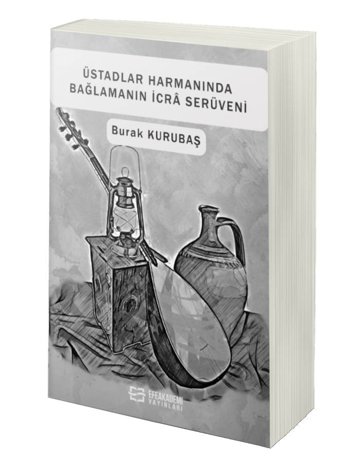 Üstadlar Harmanında Bağlamanın İcrâ Serüveni