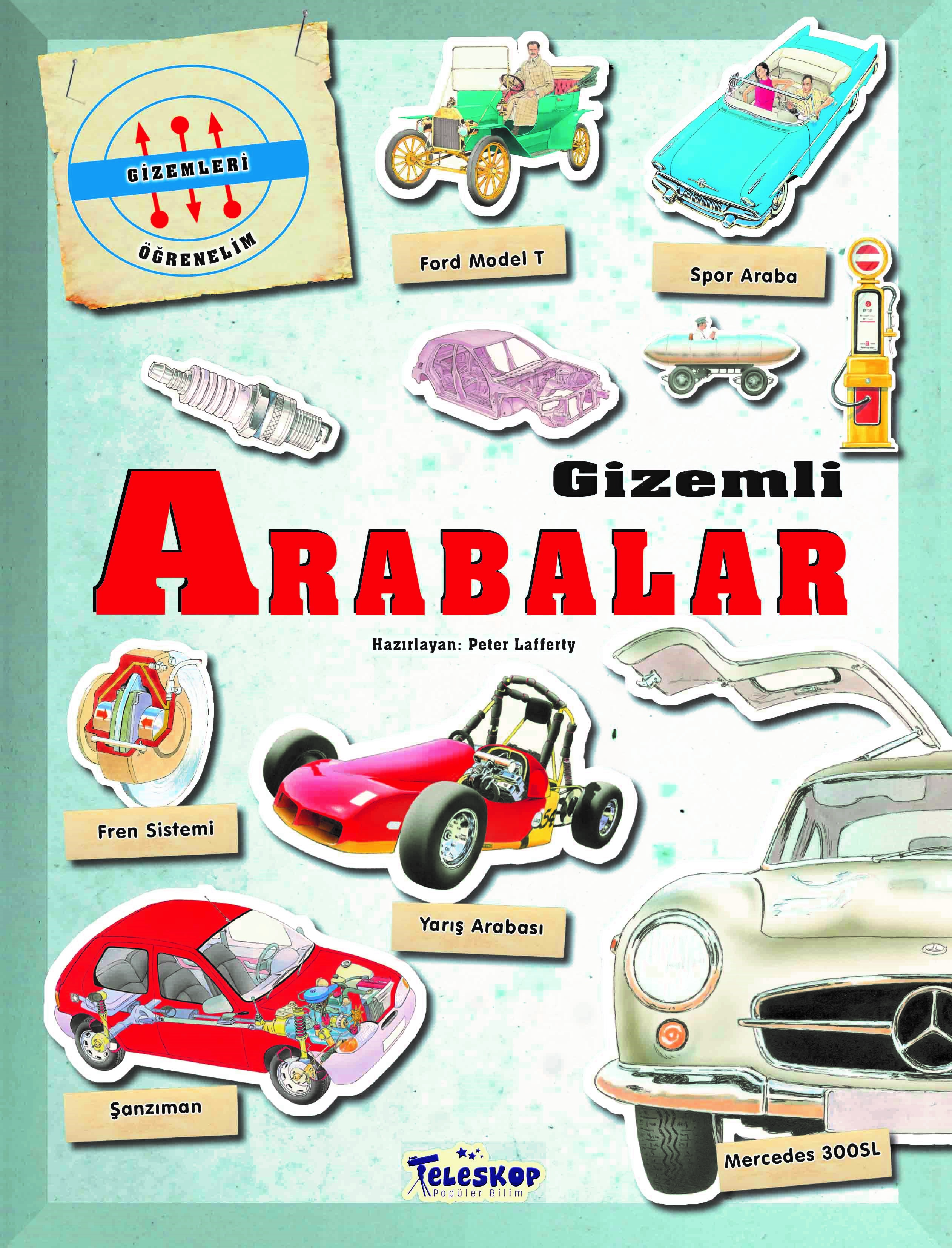 Gizemleri Öğrenelim - Gizemli Arabalar