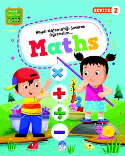 Meraklı Çocuklar;Maths Seviye-2