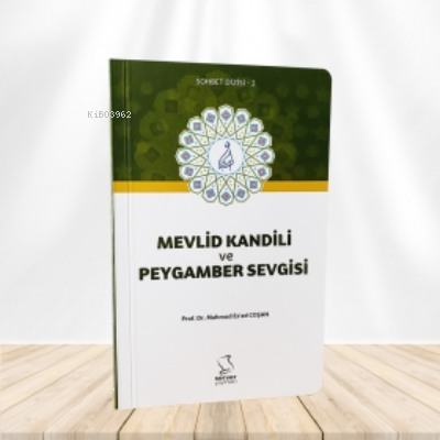 Mevlid Kandili ve Peygamber Sevgisi (Cep Boy)