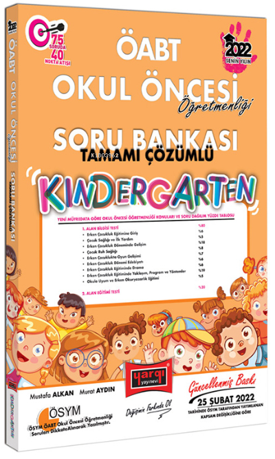  2022 ÖABT Okul Öncesi Öğretmenliği Kindergarten Tamamı Çözümlü Soru Bankası | Mustafa Alkan | Yargı Yayınevi | 9786254210211 | 