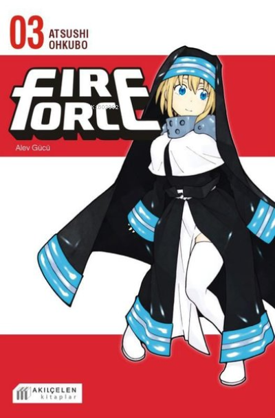 Fire Force - Alev Gücü 3. Cilt