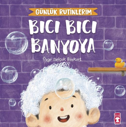 Bıcı Bıcı Banyoya - Günlük Rutinlerim;Günlük Rutinlerim