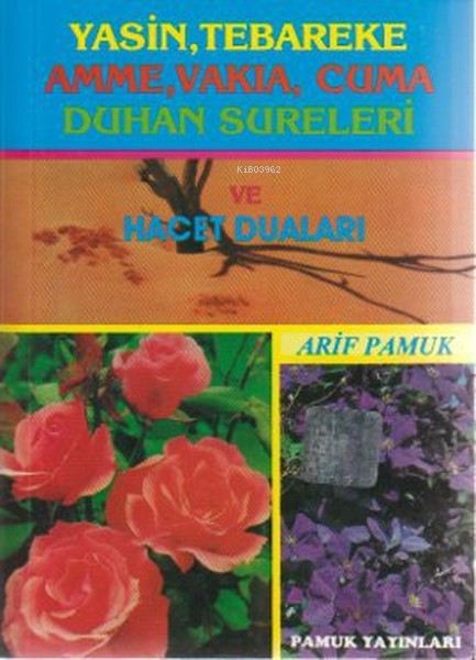 Yasin, Tebareke, Amme, Vakıa, Cuma, Duhan Sureleri / Cep Boy