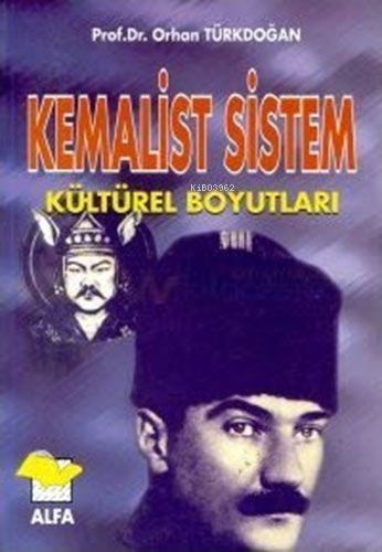 Kemalist Sistem; Kültürel Boyutları