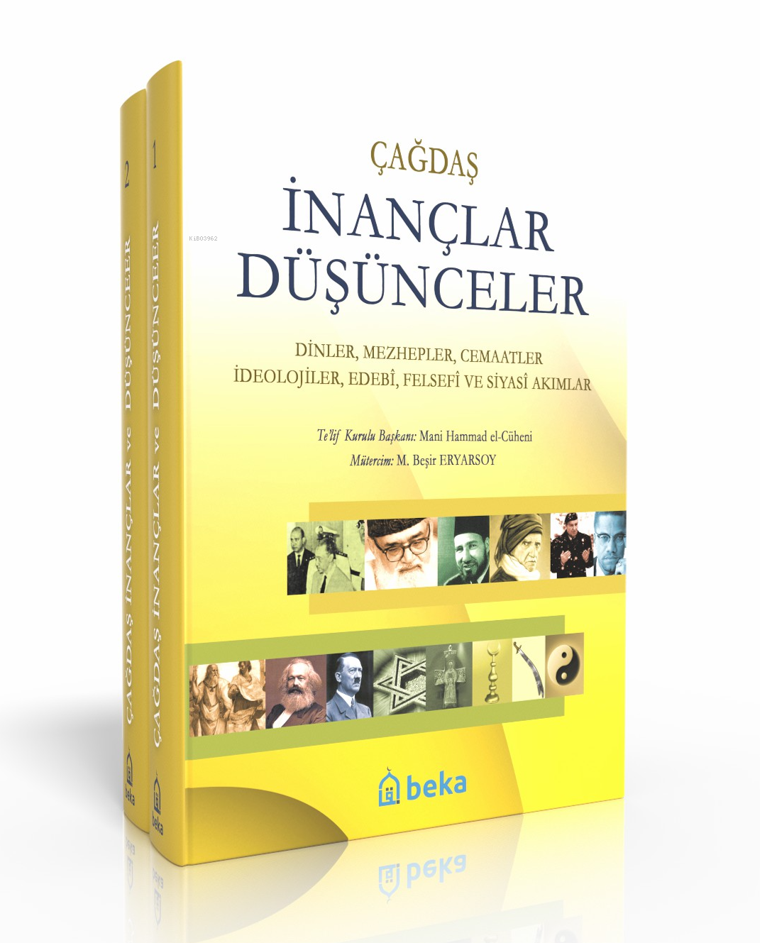 Çağdaş İnançlar Düşünceler - (2 Cilt Takım) -  Dinler, Mezhepler, Cemaatler, İdeolojiler, Edebi, Felsefi ve Siyasi Akımlar