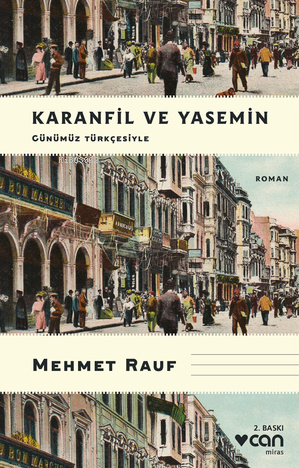 Karanfil Ve Yasemin (günümüz Türkçesiyle)