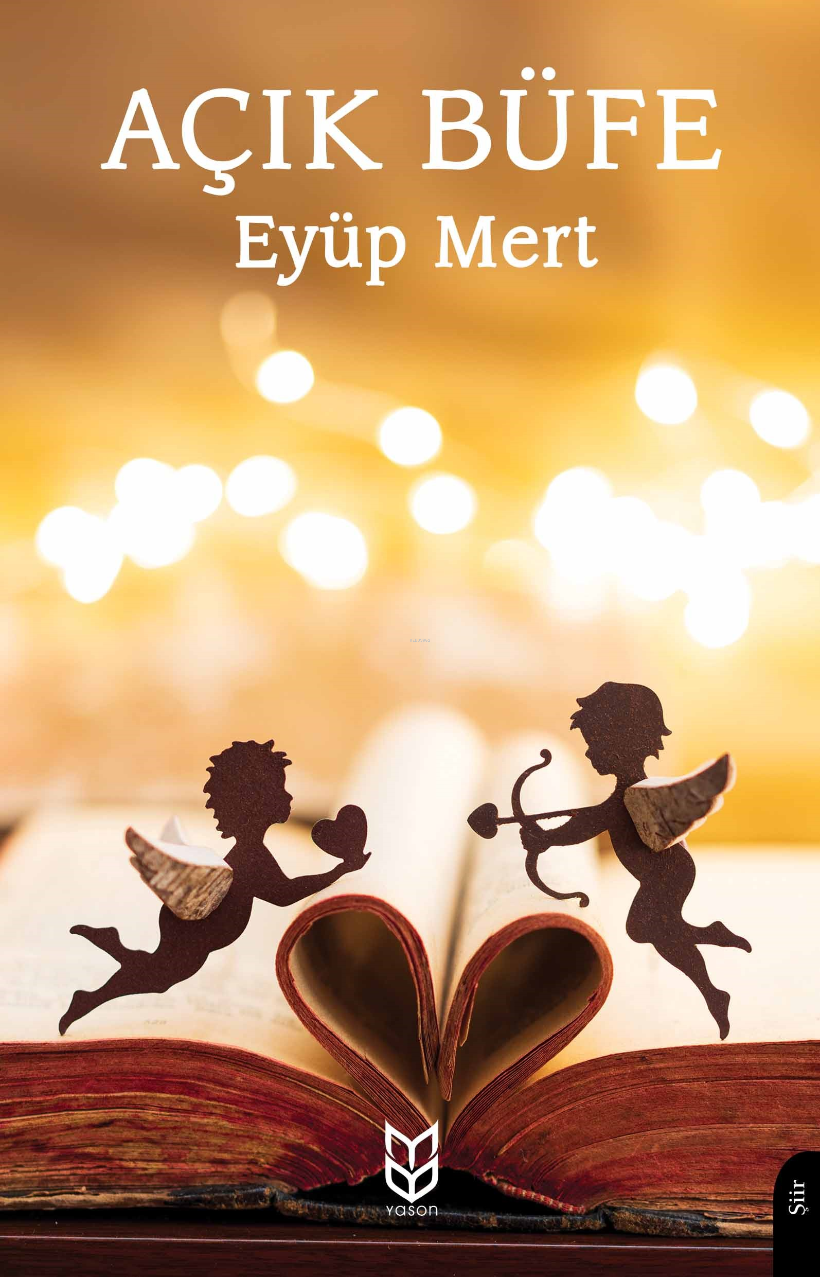  Açık Büfe | Açık Büfe | Eyüp Mert | Yason Yayınları | 9786256306059 