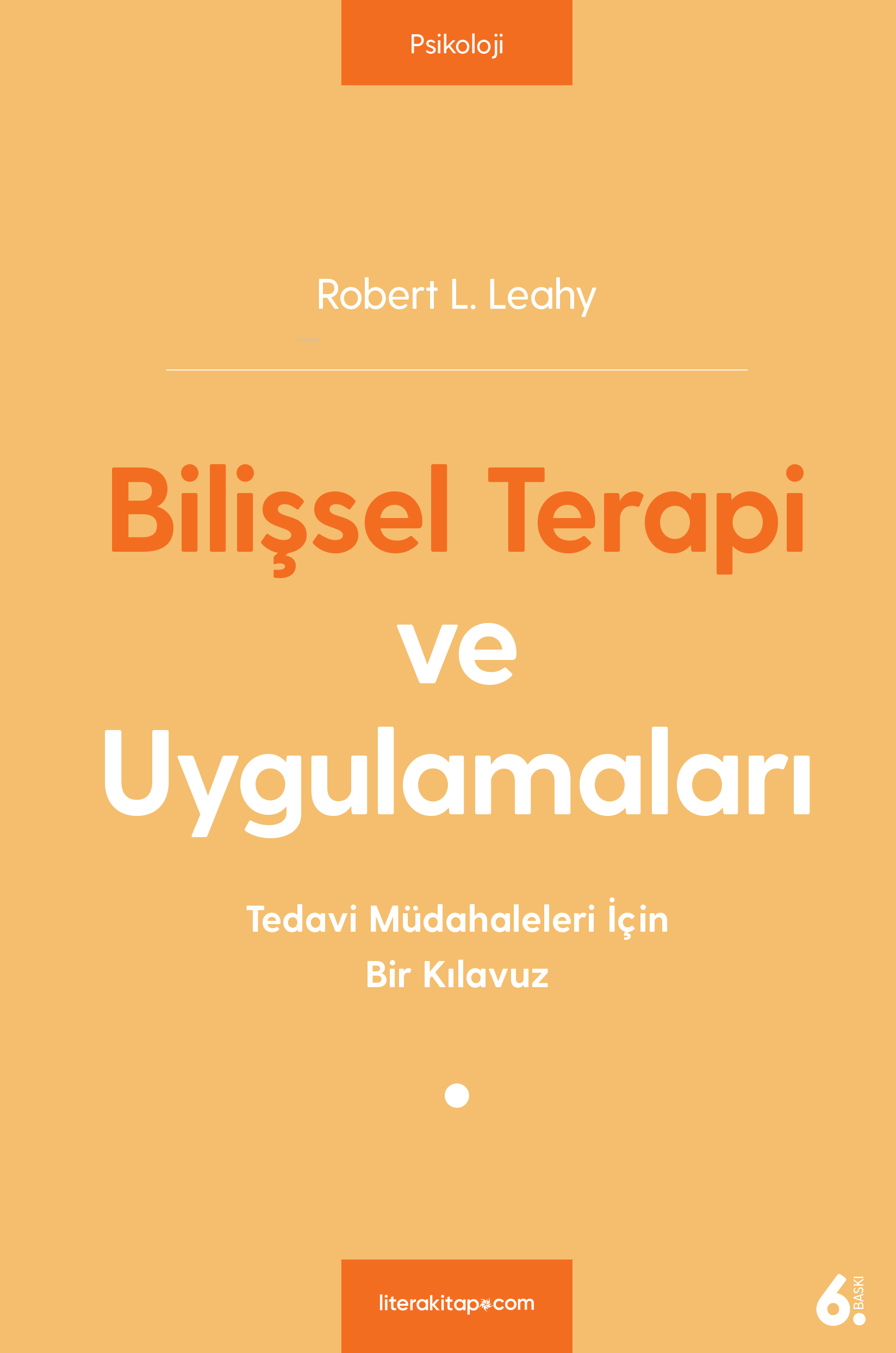 Bilişsel Terapi ve Uygulamaları