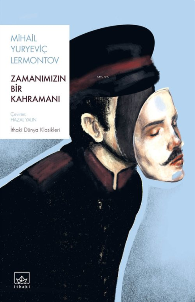 Zamanımızın Bir Kahramanı