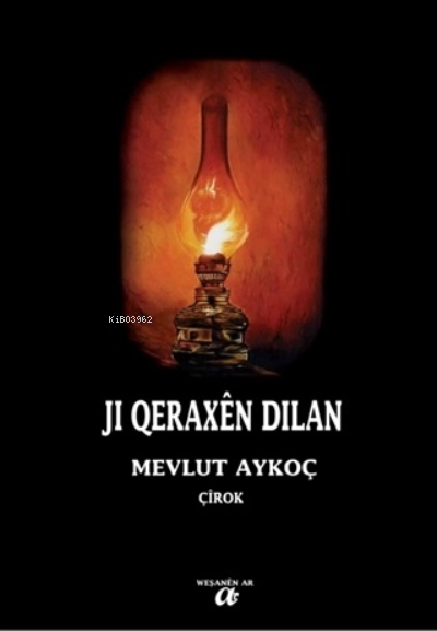 Ji Qeraxen Dilan