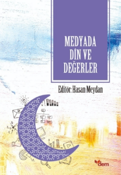 Medyada Din ve Değerler