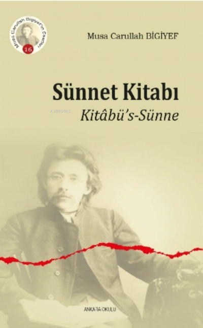 Sünnet Kitabı;Kitâbü’s-Sünne