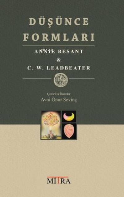  Düşünce Formları | Annie Besant | Mitra Yayınları | 9786057092120 | 