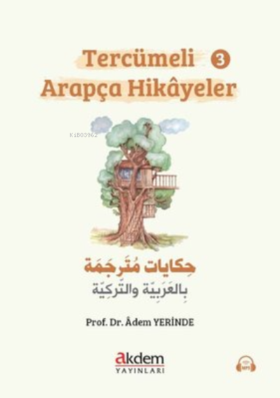Tercümeli Arapça Hikayeler - 3