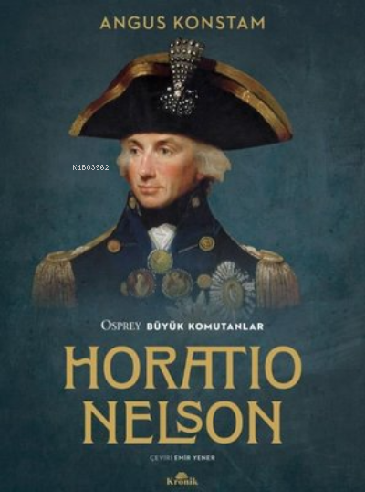 Horatio Nelson Osprey Büyük Komutanlar
