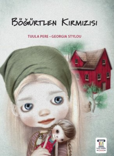  Böğürtlen Kırmızısı | Böğürtlen Kırmızısı | Tuula Pere | Salamis Çocuk | 9786057030108 