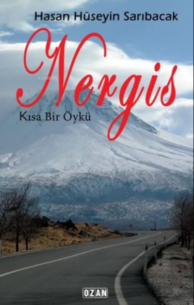 Nergis - Kısa Bir Öykü