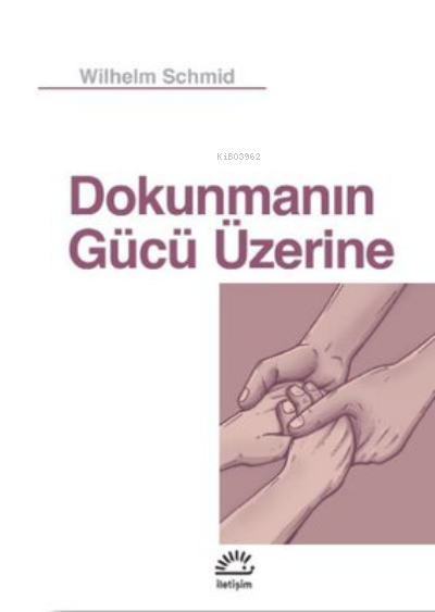 Dokunmanın Gücü