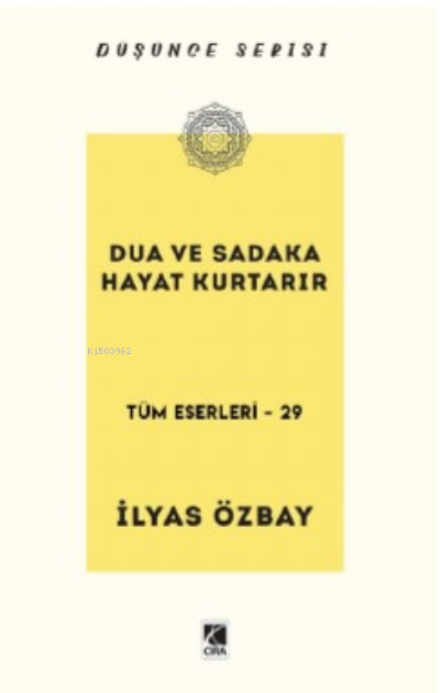 Dua ve Sadaka Hayat Kurtarır