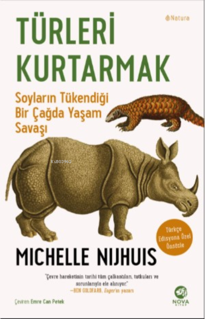 Türleri Kurtarmak: Soyların Tükendiği Bir Çağda Yaşam Savaşı